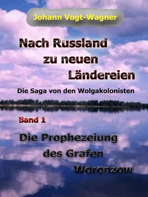 cover image of Nach Russland zu neuen Ländereien. Band 1